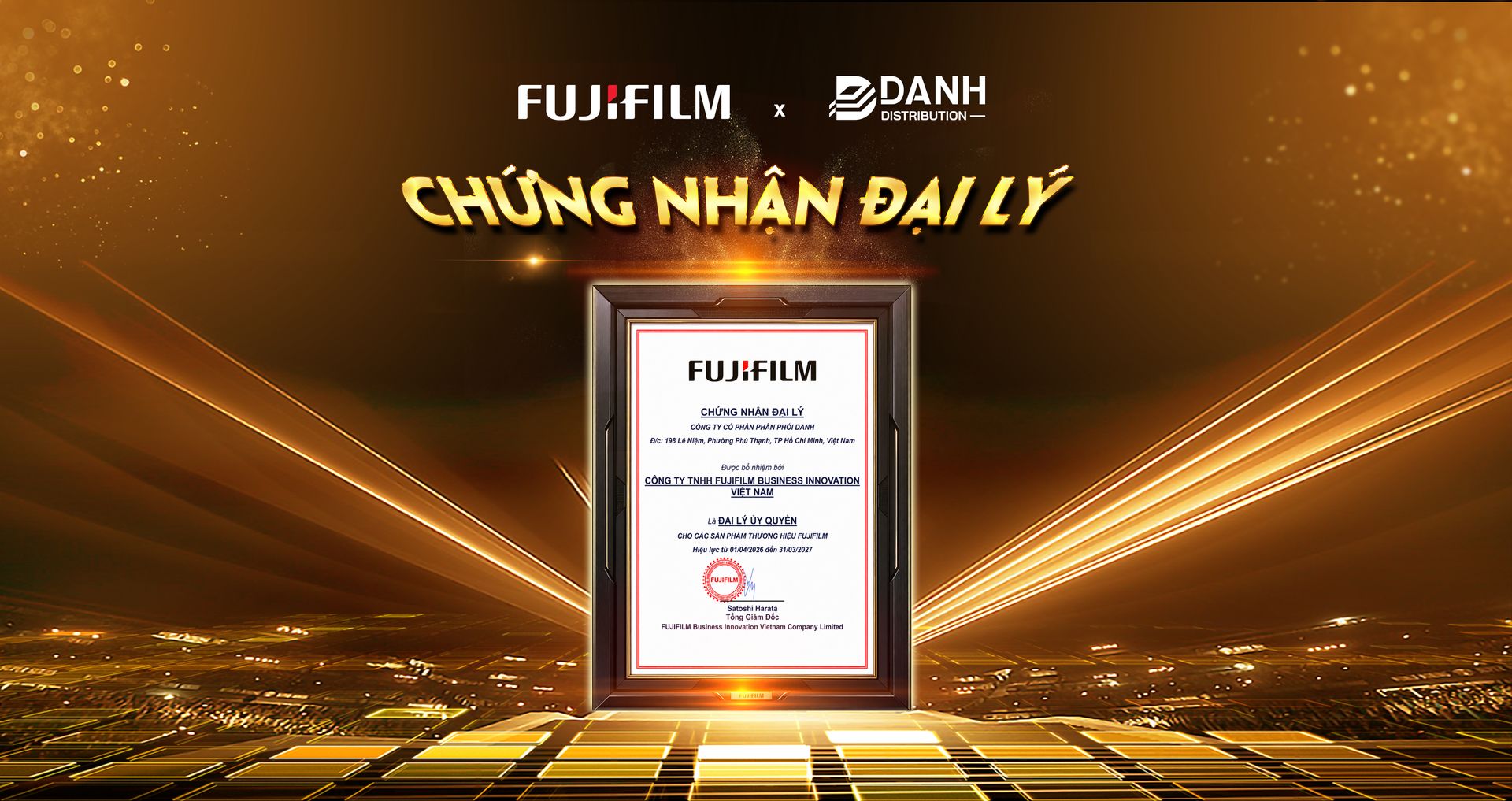 Chứng nhận đại lý ủy quyền FUJIFILM của Công ty Cổ phần Phân phối DANH